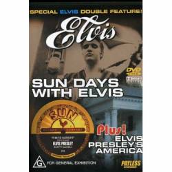 Elvis Presley : Sun Days With Elvis - Elvis Presley's America